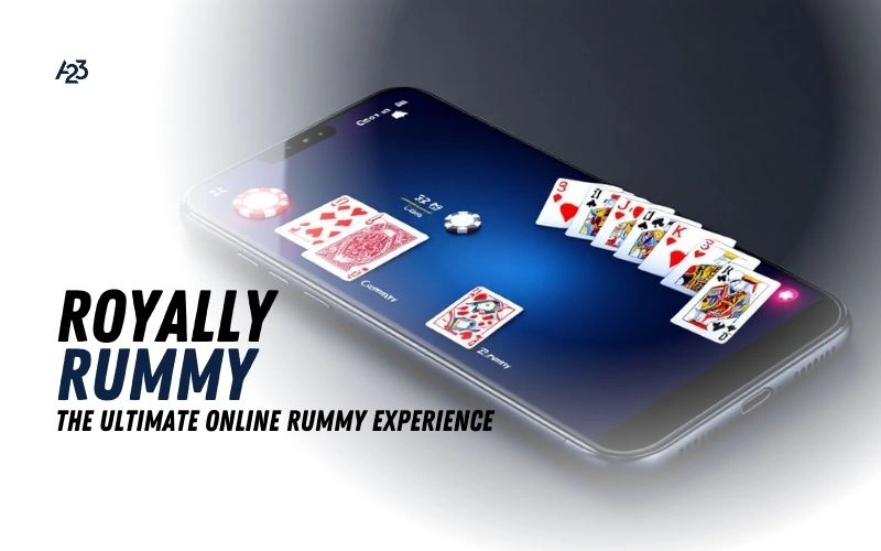 Royally Rummy: The Ultimate Online Rummy Experience