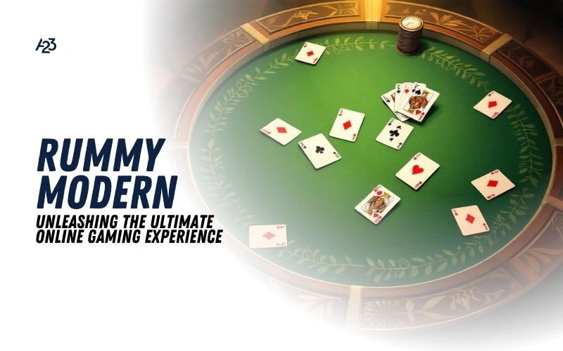 Rummy Modern: The Ultimate Online Gaming Experience